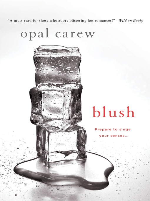 Title details for Blush by Opal Carew - Wait list